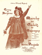 Dédicacée à Rosemonde Gérard, la Marche des Cadets de Gascogne, mise en musique par Lucien Poujade.